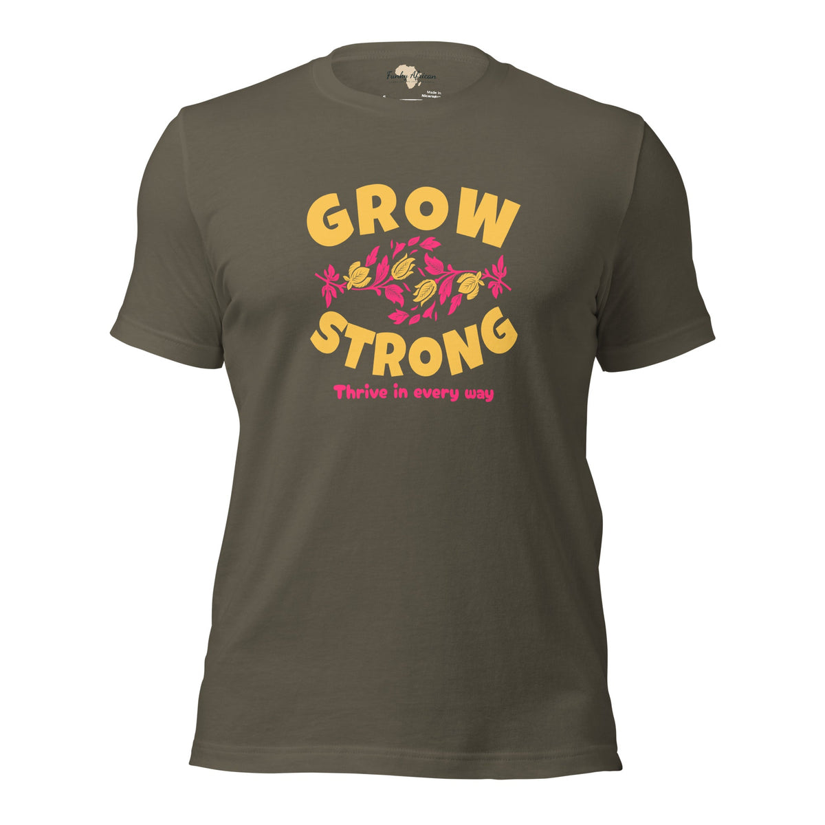 Grow Strong Unisex t-shirt Funky African