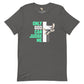 Only God can Judge me unisex tee