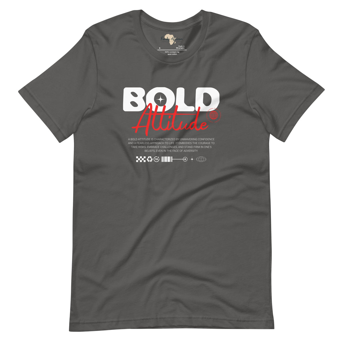 Bold Attitude unisex tee Funky African