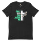 Only God can Judge me unisex tee