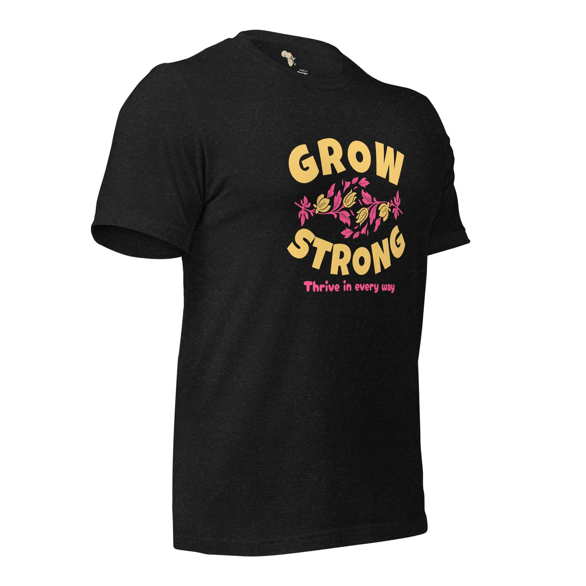 Grow Strong Unisex t-shirt Funky African