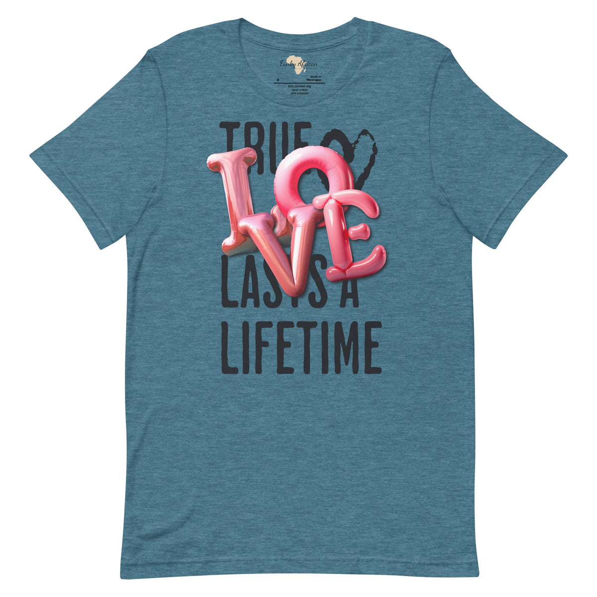 True love last unisex tee Funky African