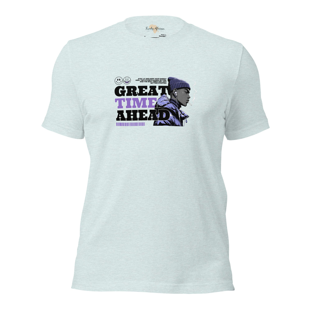 Great Time Ahead Unisex t-shirt Funky African