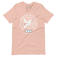 Peace begins with a smile unisex tee