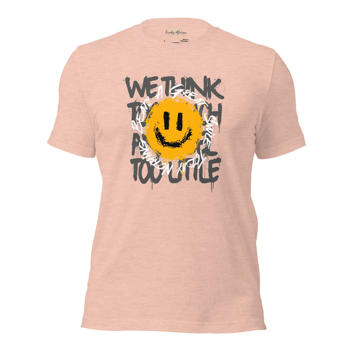 Nothing Beats a Great Smile Unisex t-shirt Funky African
