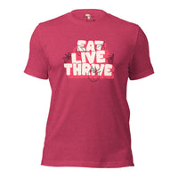 Eat live thrive unisex t-shirt
