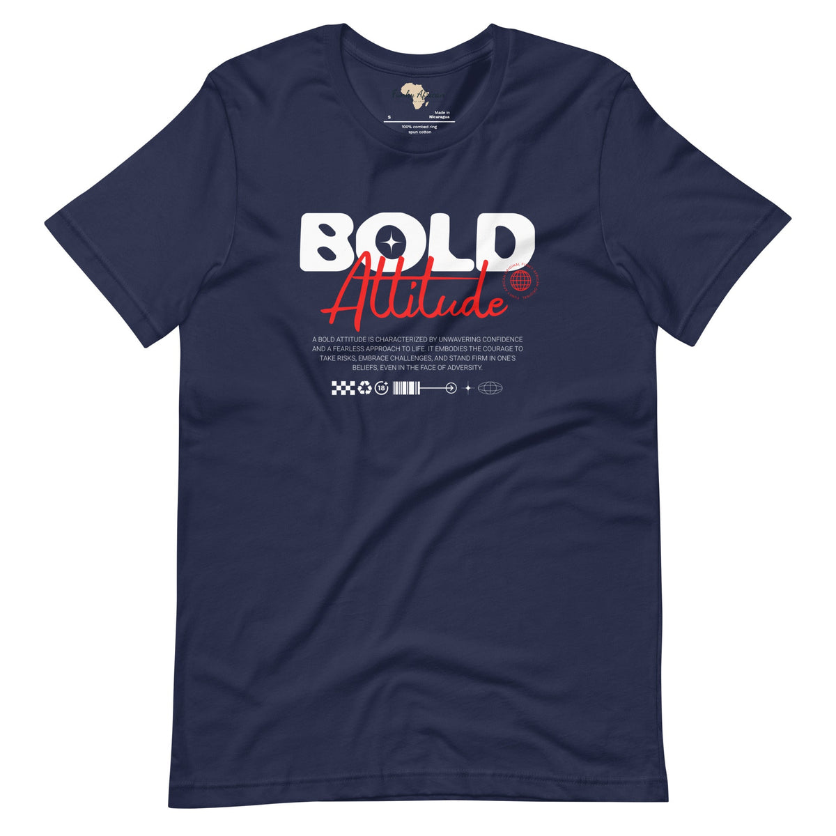 Bold Attitude unisex tee Funky African