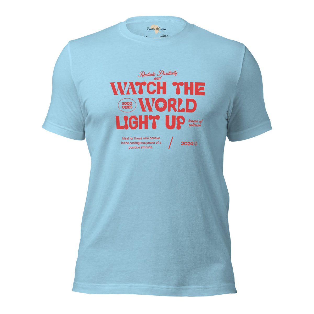 Watch the World Light Up Unisex t-shirt Funky African