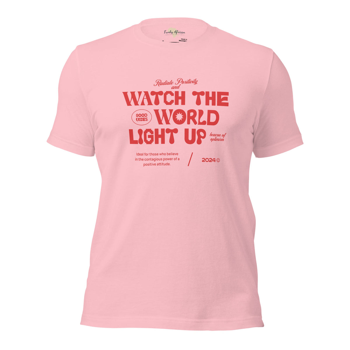 Watch the World Light Up Unisex t-shirt Funky African