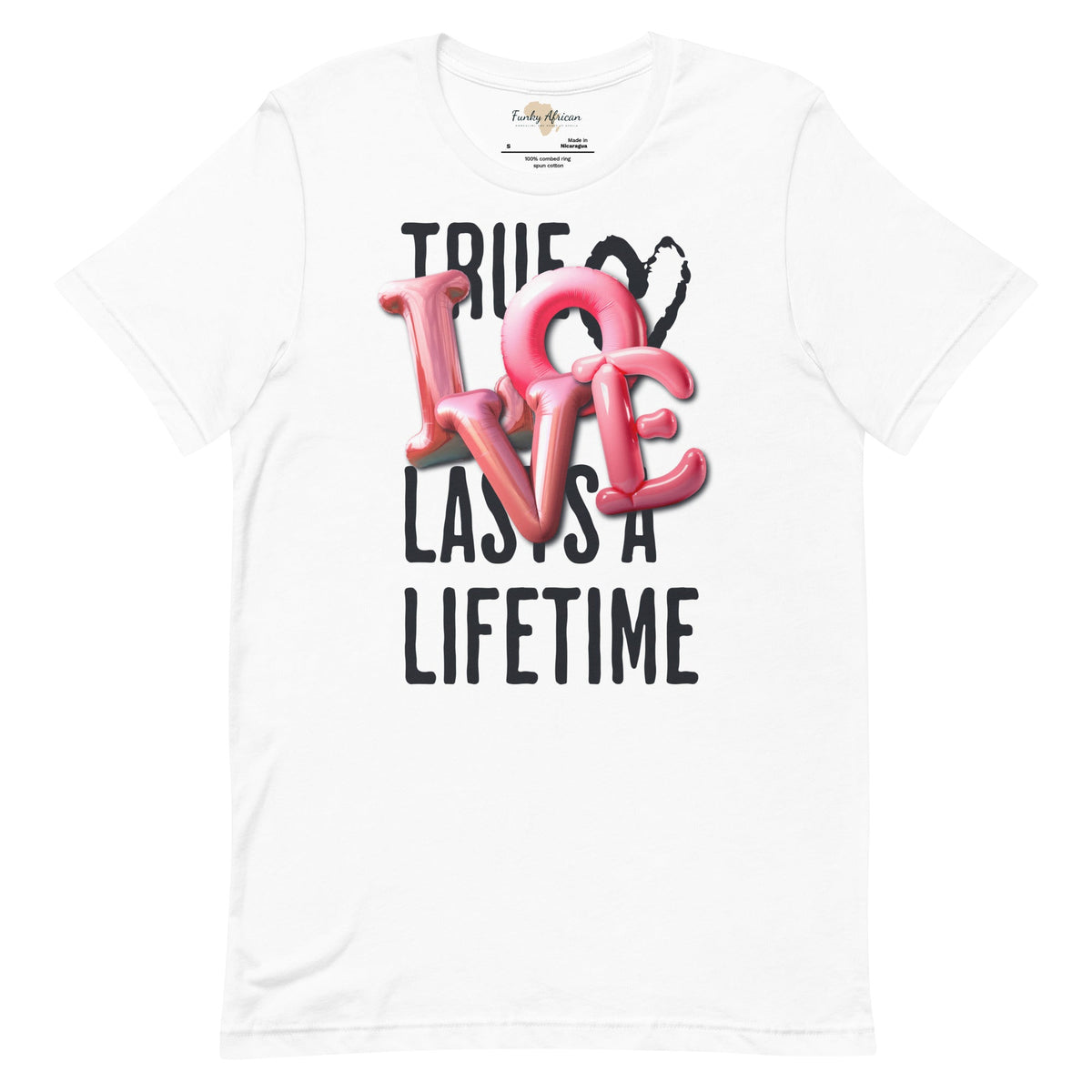 True love last unisex tee Funky African