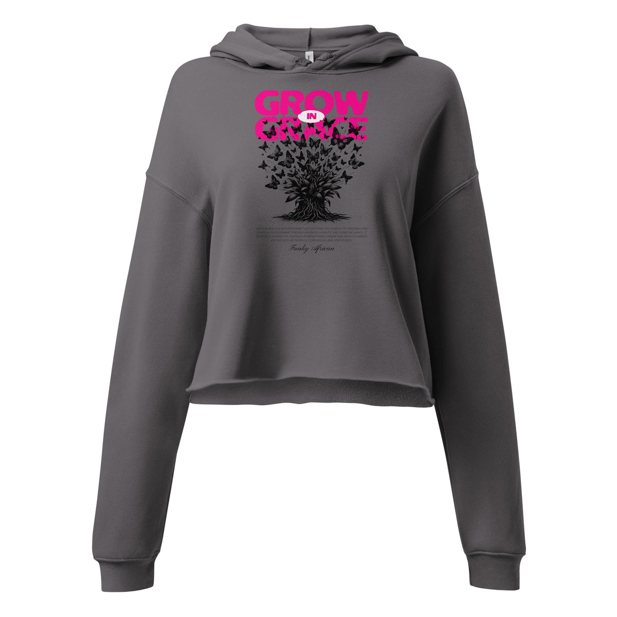 Grow in Grace Crop Hoodie Funky African
