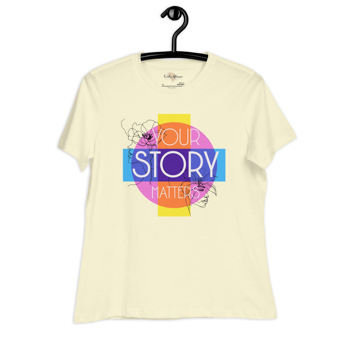 Your Story Matters Women's Relaxed T-Shirt Funky African