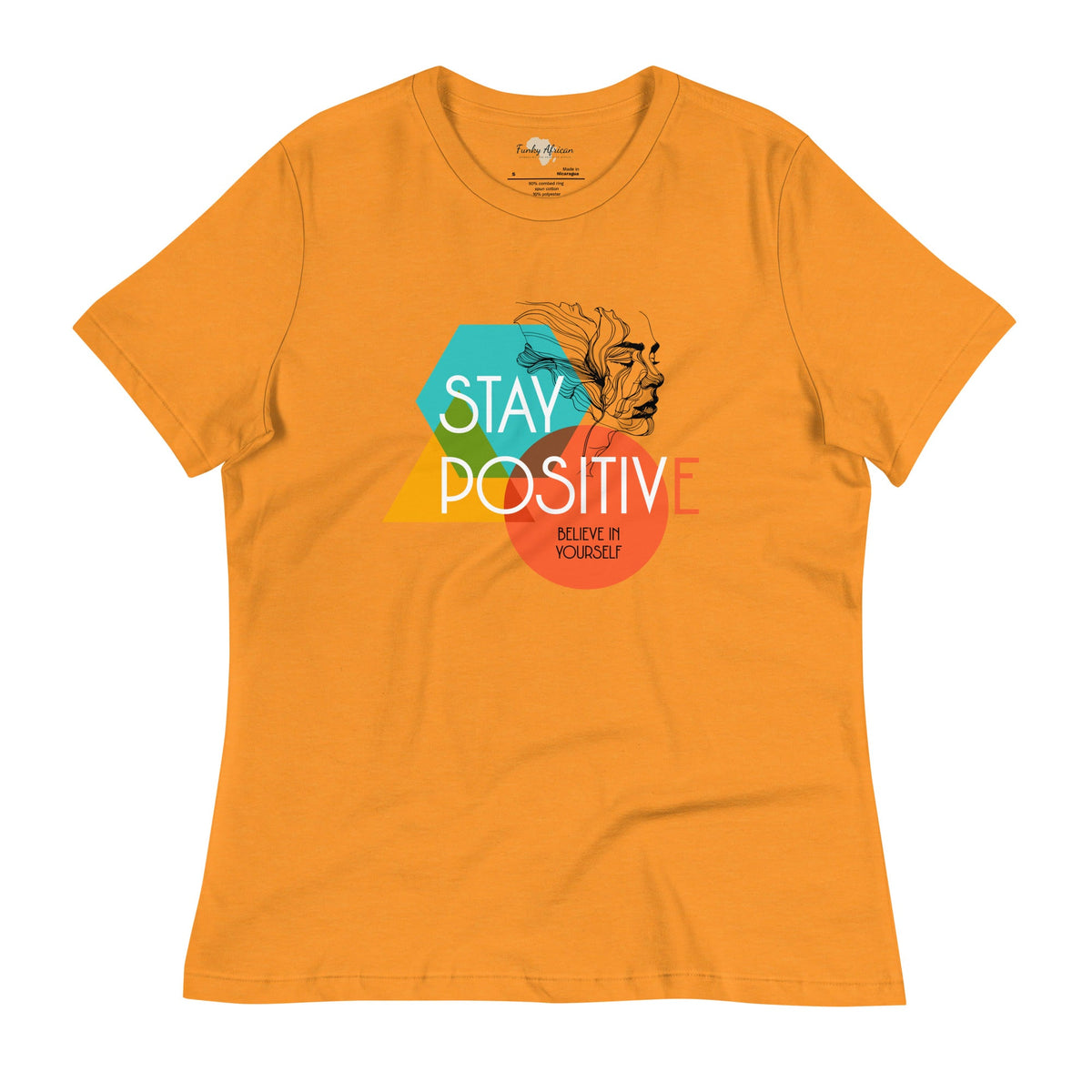 Stay Positive Women's Relaxed T-Shirt Funky African