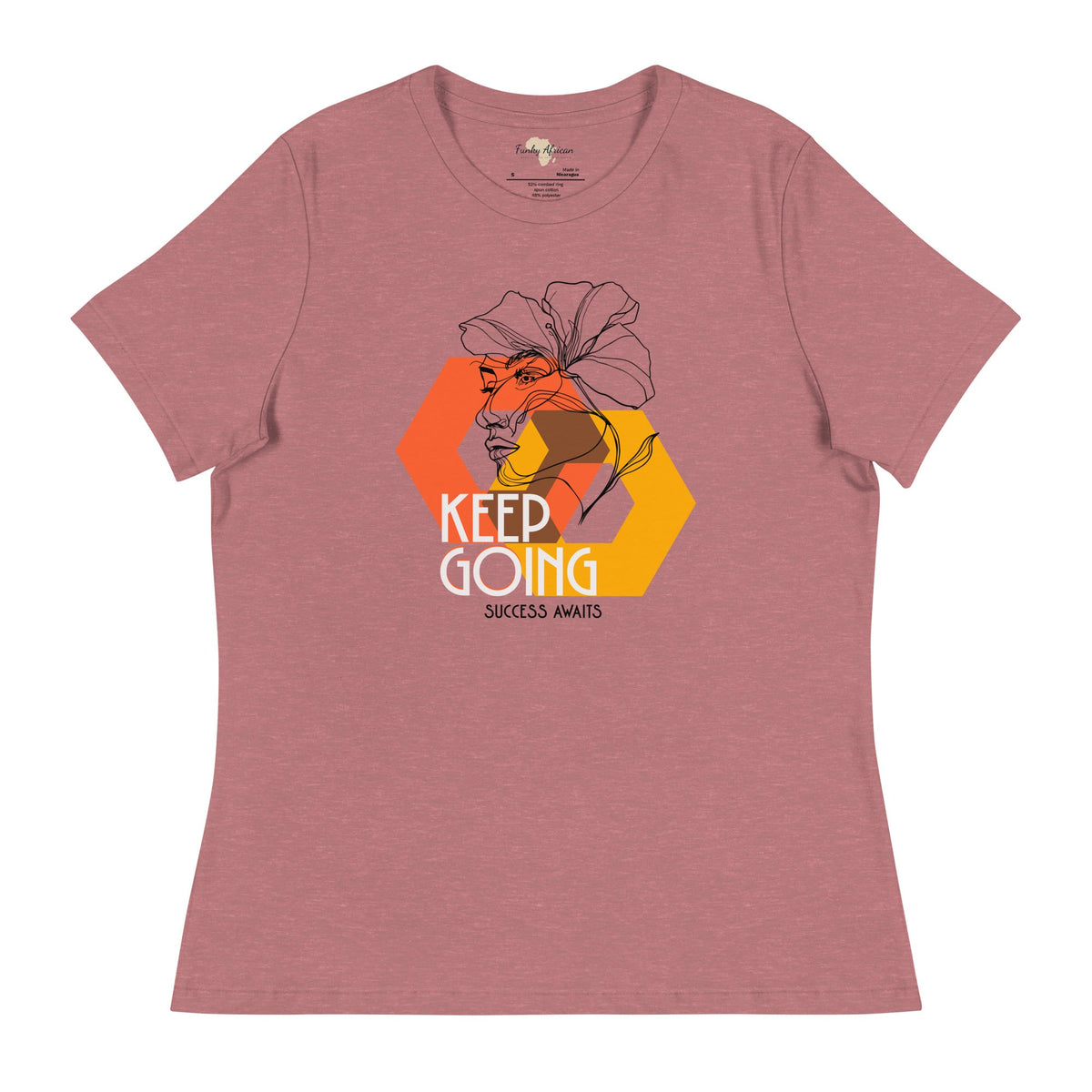 Keep Going Women's Relaxed T-Shirt Funky African