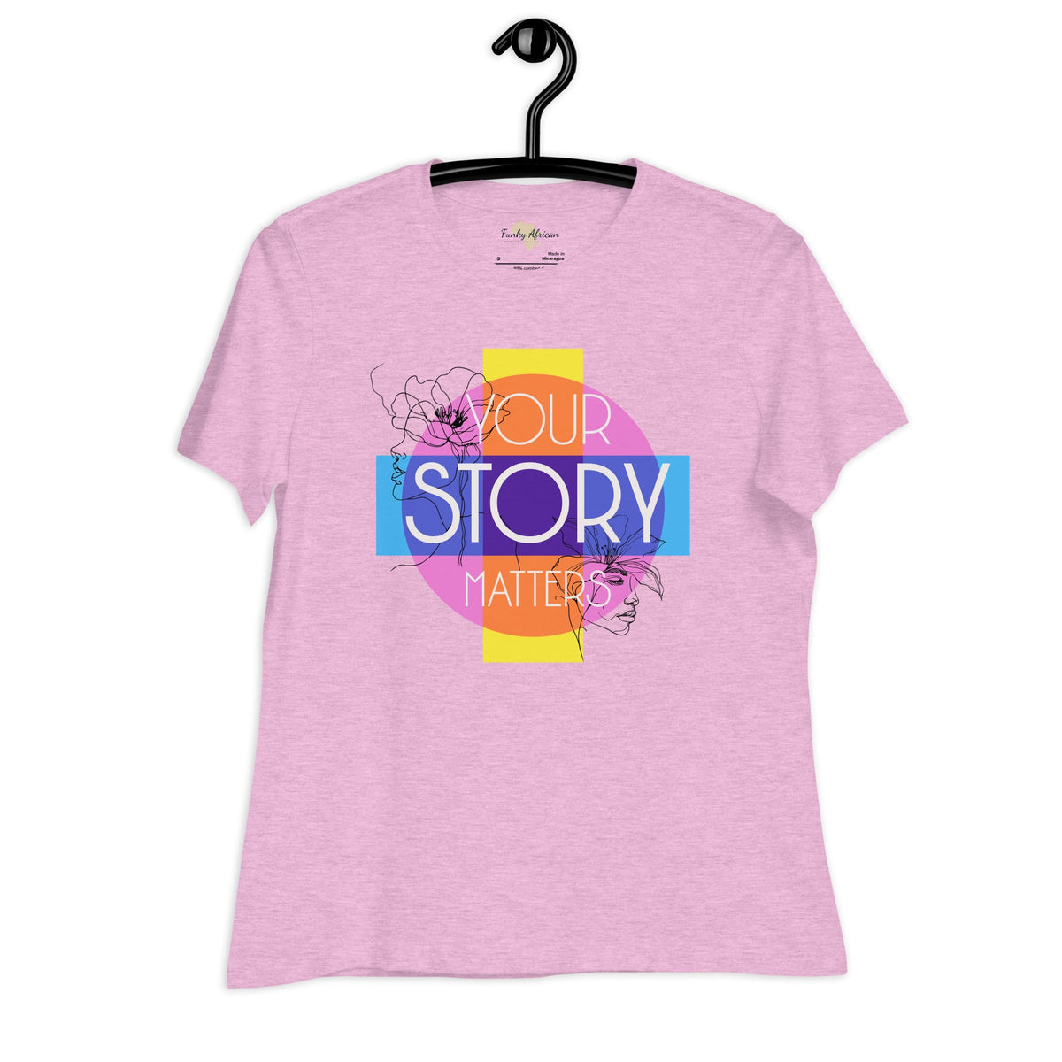Your Story Matters Women's Relaxed T-Shirt Funky African