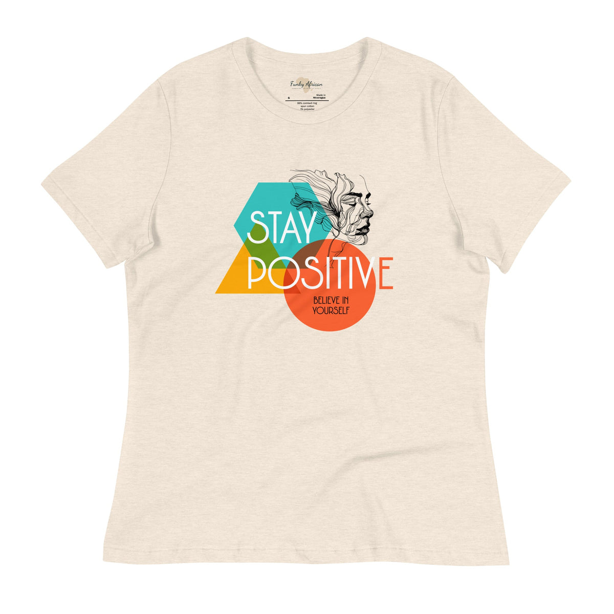 Stay Positive Women's Relaxed T-Shirt Funky African