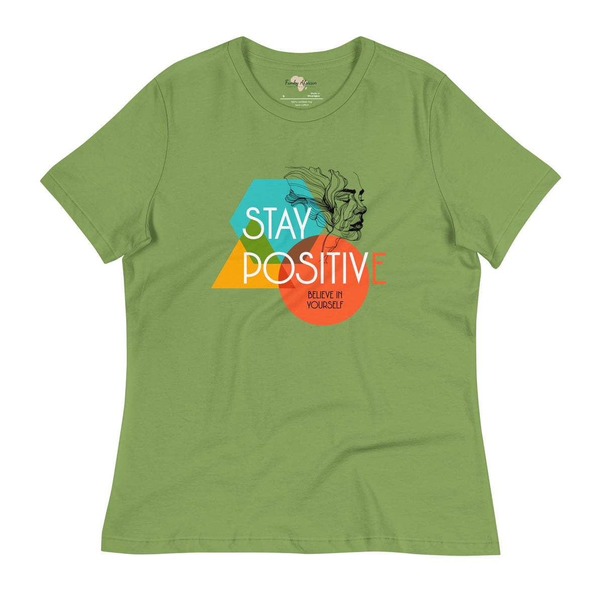 Stay Positive Women's Relaxed T-Shirt Funky African