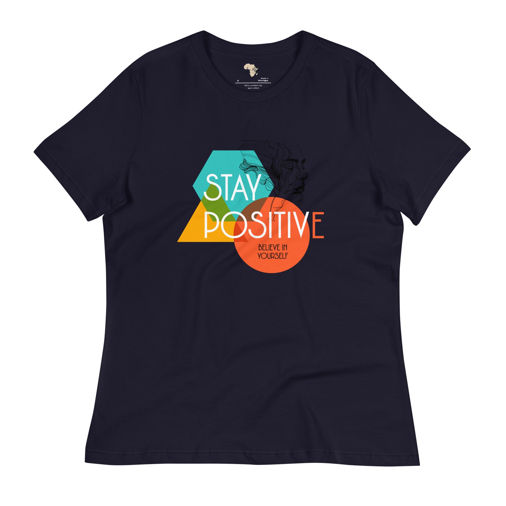 Stay Positive Women's Relaxed T-Shirt